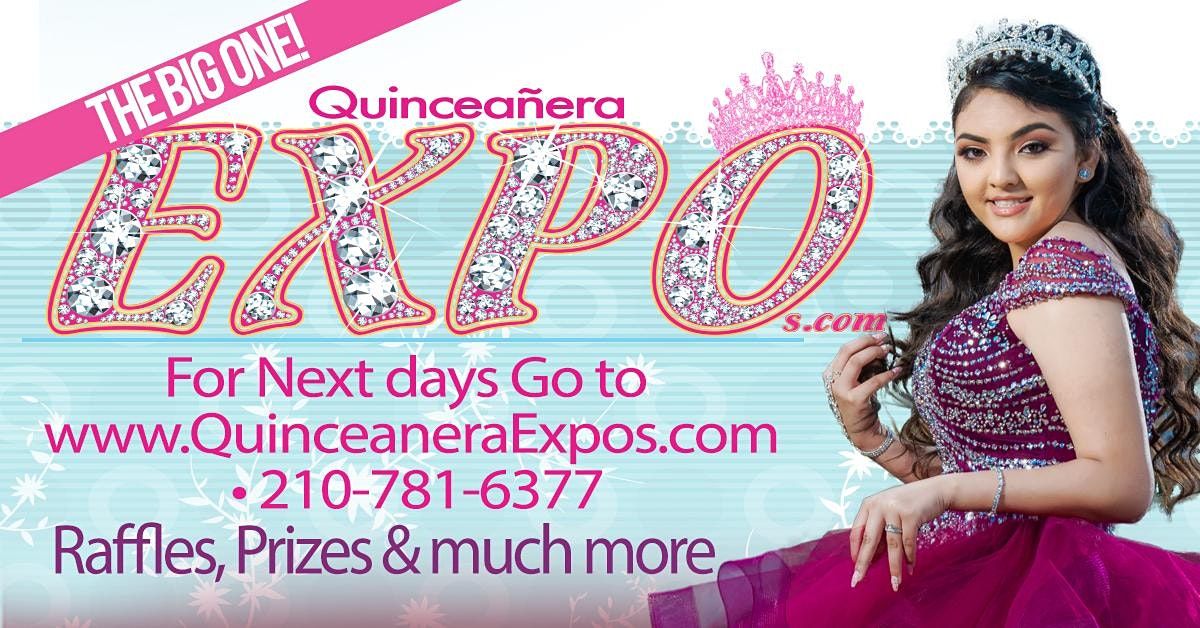 Quinceañera Expo San Antonio February 14th 2021 At the Henry B ...