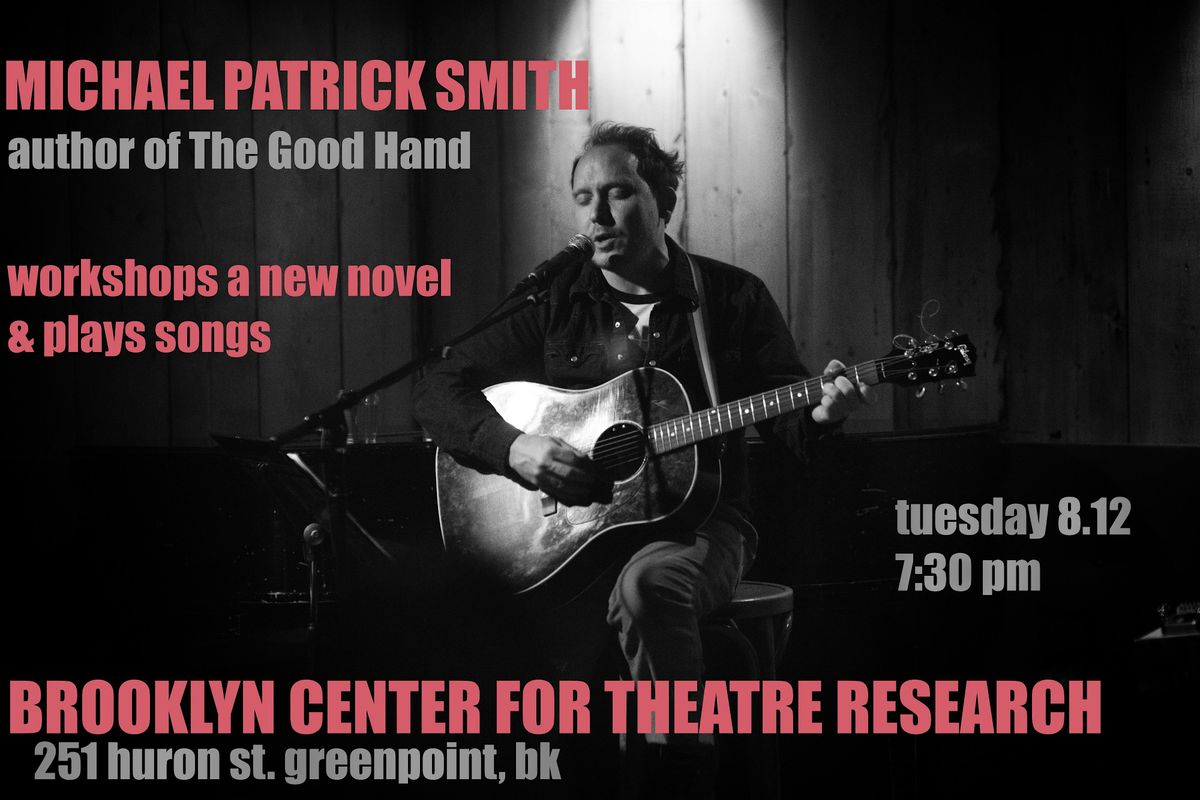 Michael Patrick Smith: Songs and Readings