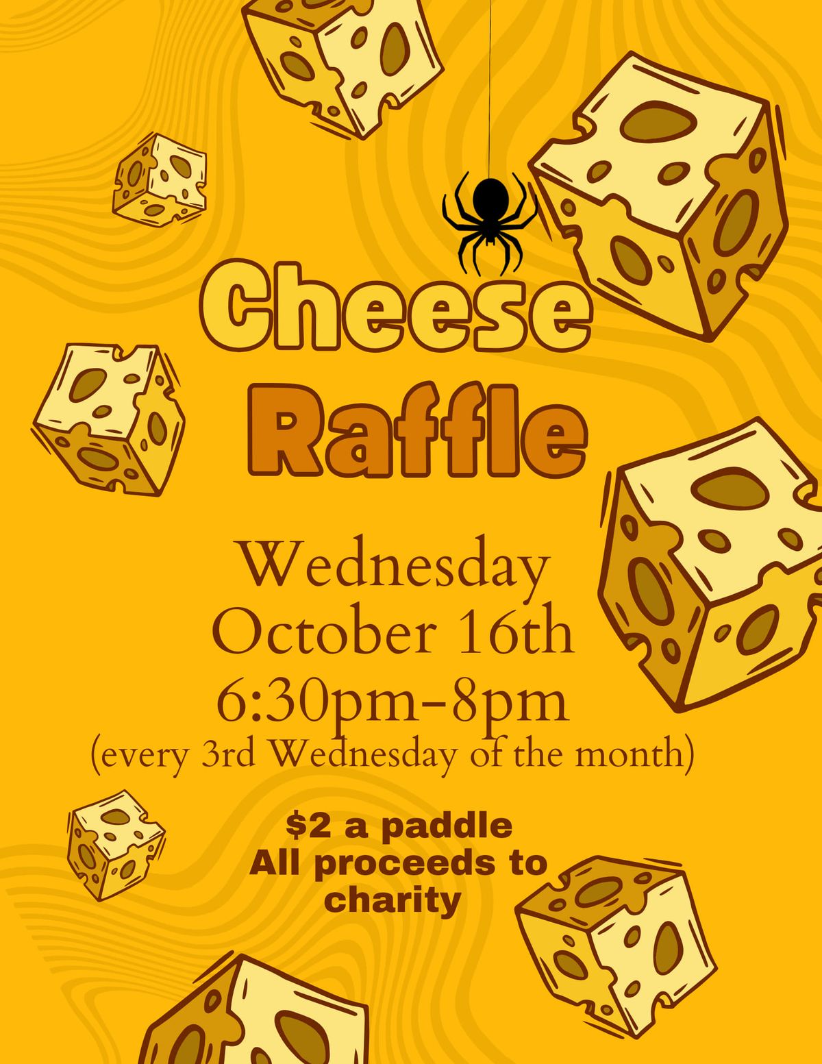 Monthly Cheese Raffle