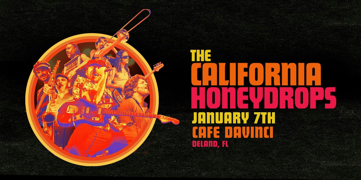 THE CALIFORNIA HONEYDROPS - DELAND
