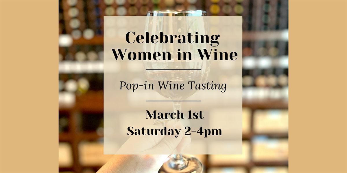 Women in Wine Pop-in Wine Tasting