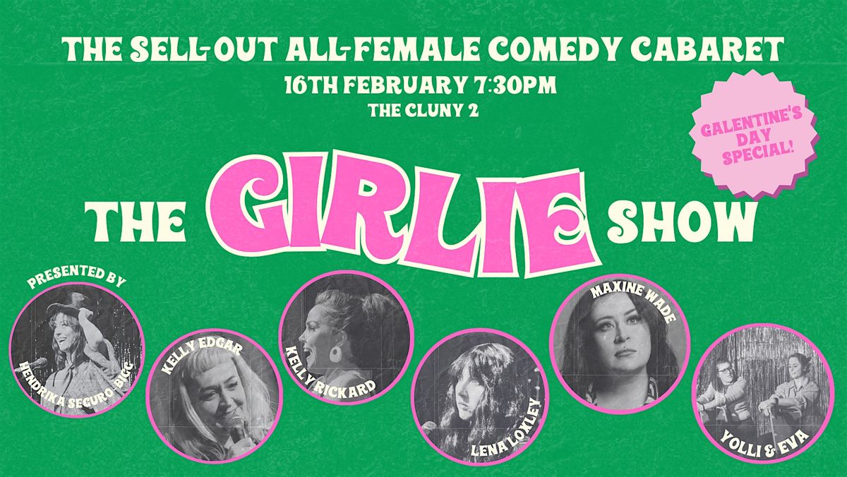 The Girlie Show - Galentine's Day Special