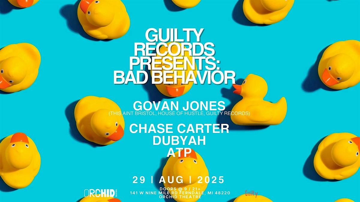 Guilty Records: Bad Behavior - Patio Takeover