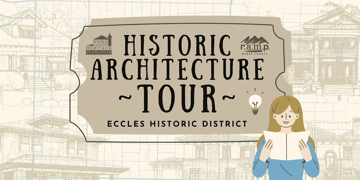 Historic Architecture Tour