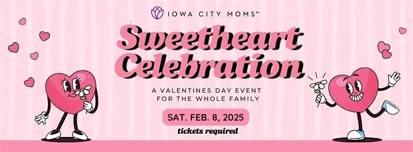 3rd Annual Sweetheart Celebration