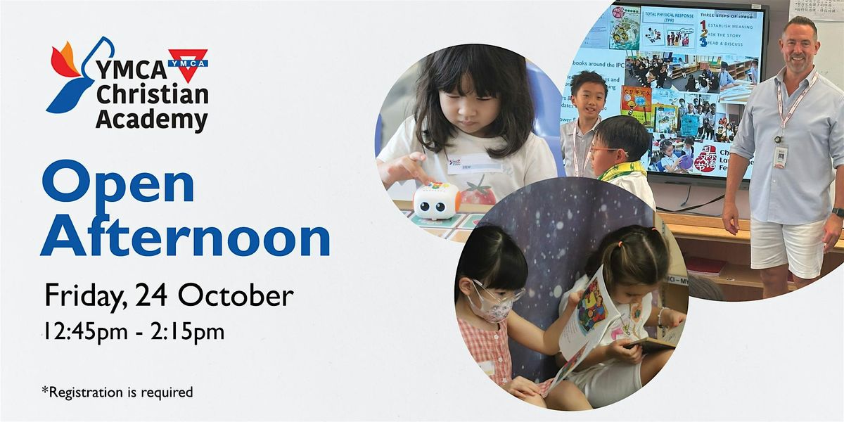 YMCA Christian Academy Open Afternoon