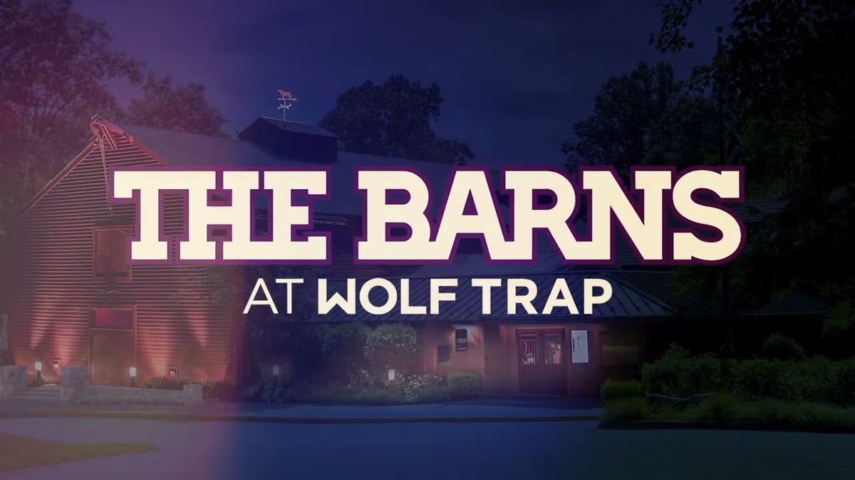 Evening of Comedy at The Barns at Wolf Trap