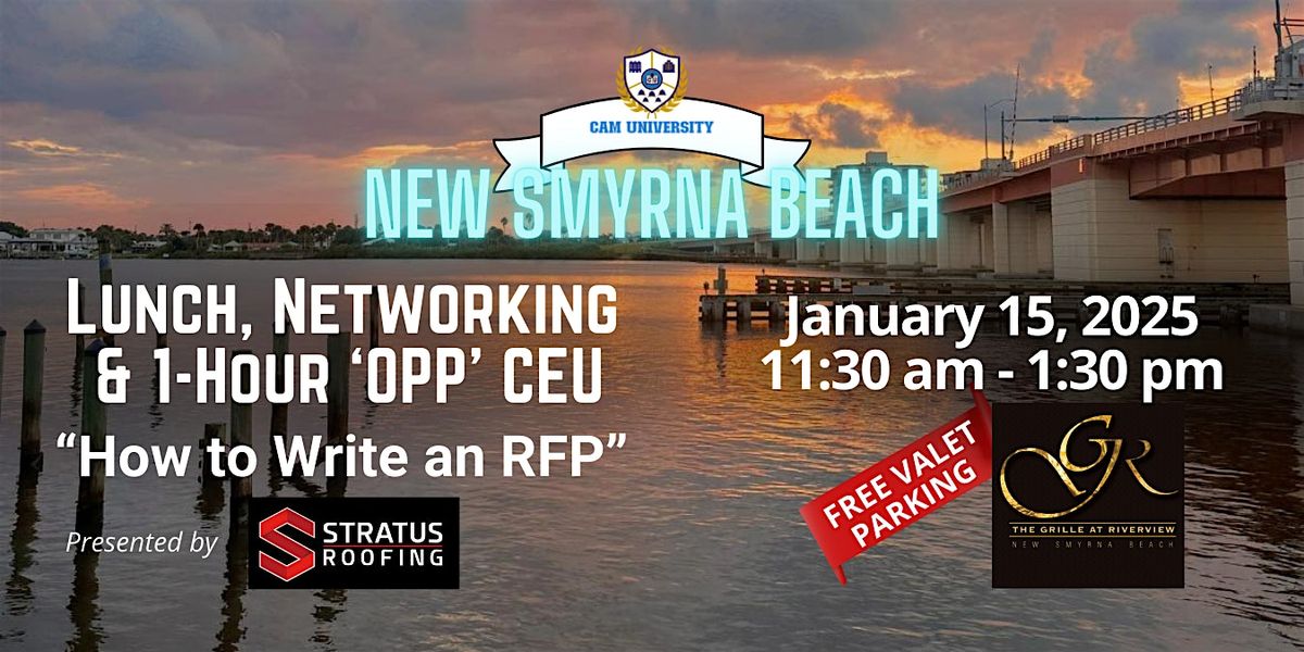 CAM U VOLUSIA COUNTY Lunch and 1-Hr OPP CEU | The Grille at Riverview