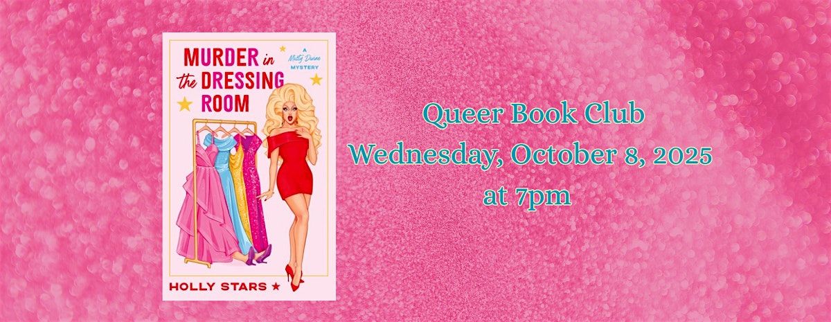 Queer Book Club - M**der in the Dressing Room