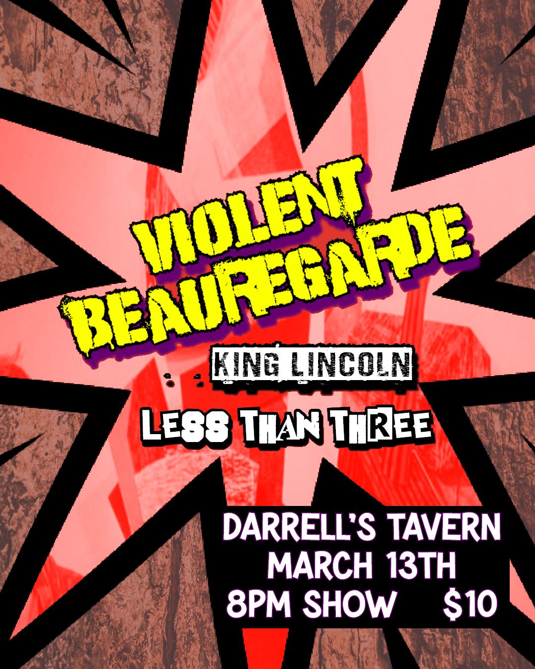 Violent Beauregarde, King Lincoln, Less Than Three