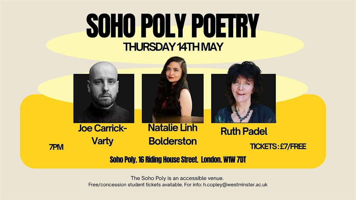 Soho Poly Poetry: Carrick-Varty, Linh Bolderston, Padel, Soho Poly ...