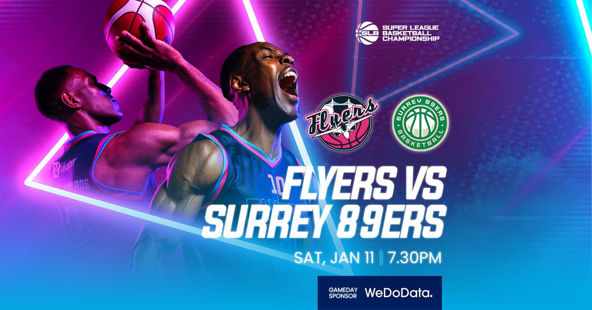 Bristol Flyers v Surrey 89ers - SLB