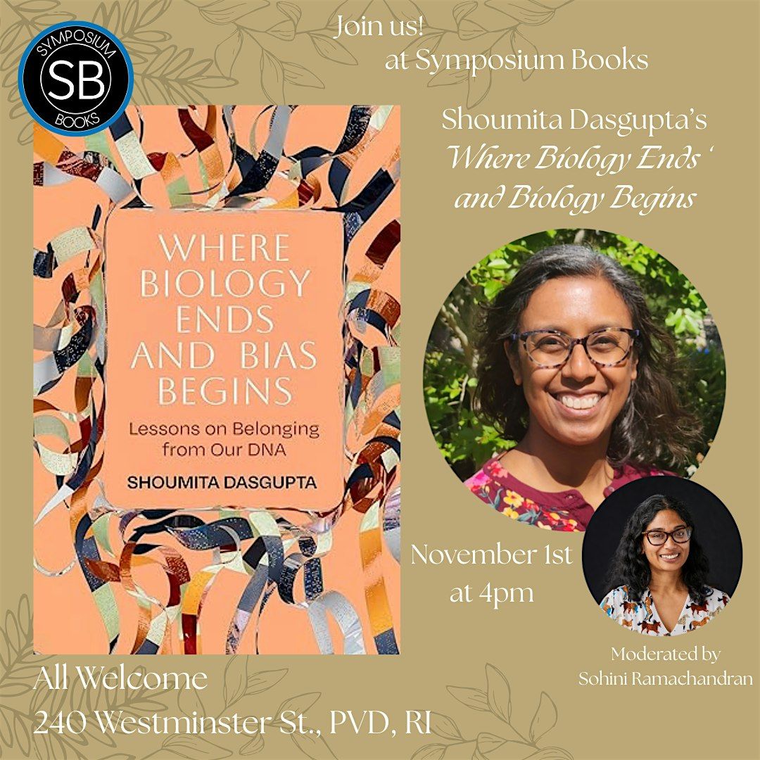 Author Event! Shoumita Dasgupta's "Where Biology Ends and Bias Begins"