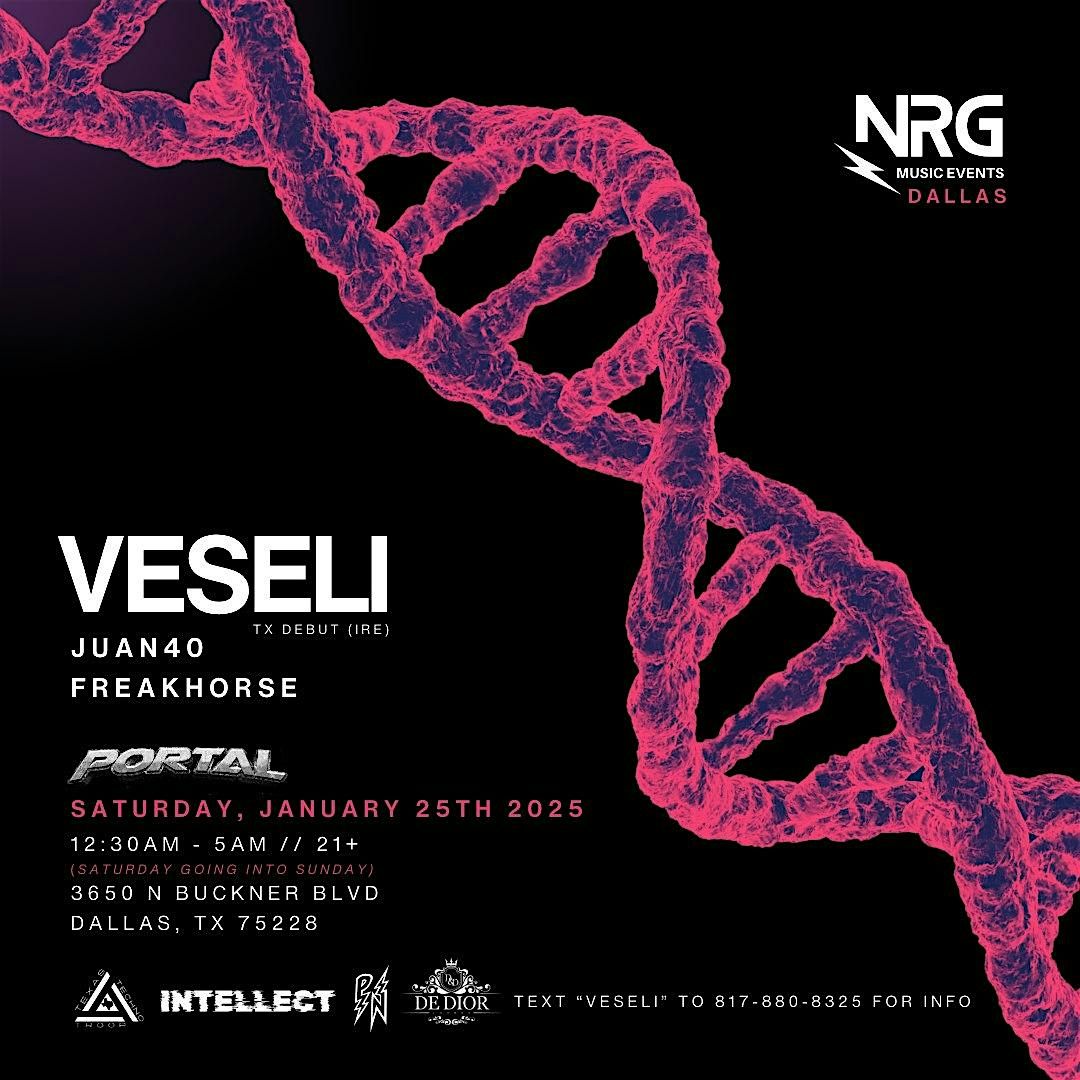 DALLAS \/\/ INTELLECT & PN PRESENTS: VESELI, JUAN40, & FREAKHORSE