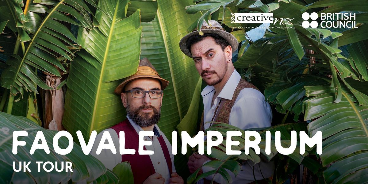 Faovale Imperium UK Tour | Edinburgh Art Festival 