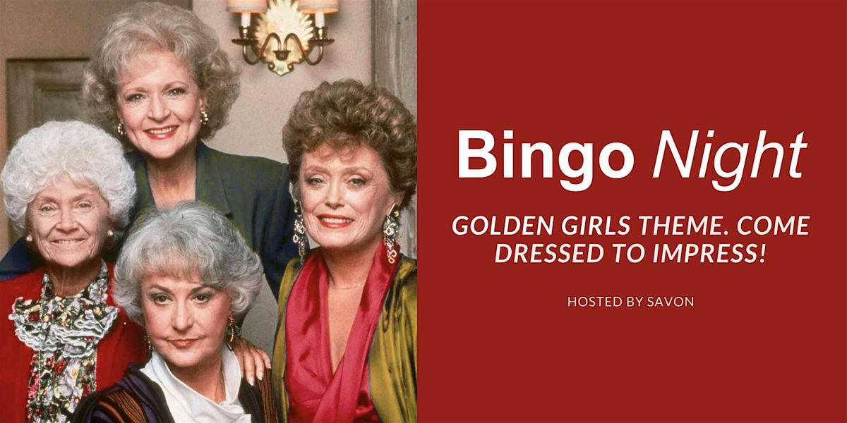 Golden Girls Bingo Night