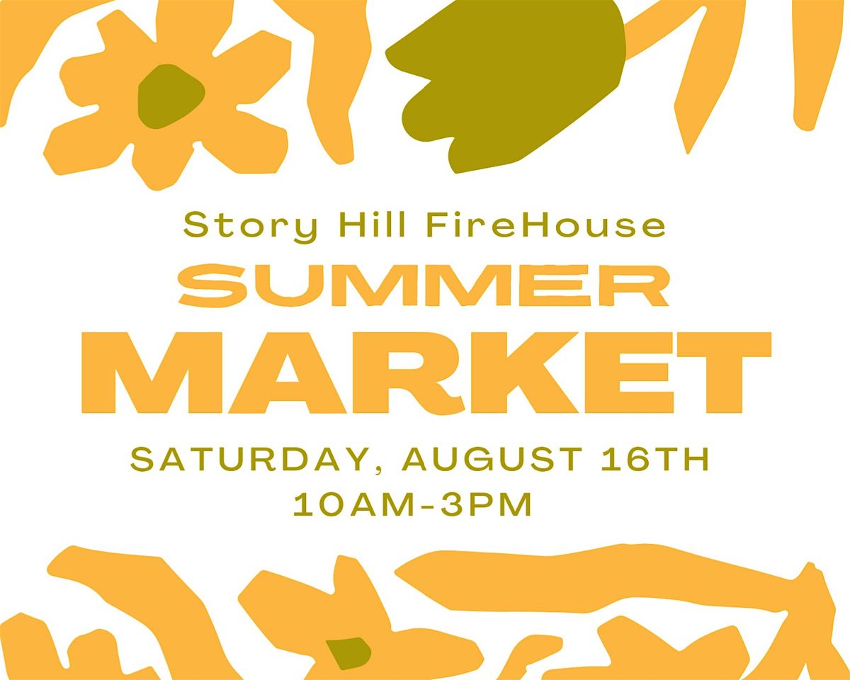 Summer Makers Market at The FireHouse