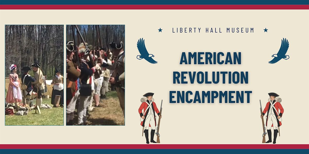 American Revolution Encampment