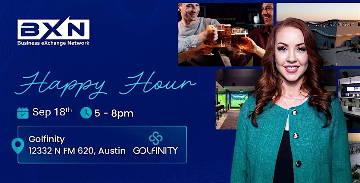 BXN Happy Hour at Golfinity - September