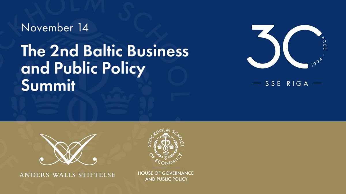 The 2nd Baltic Business and Public Policy Summit