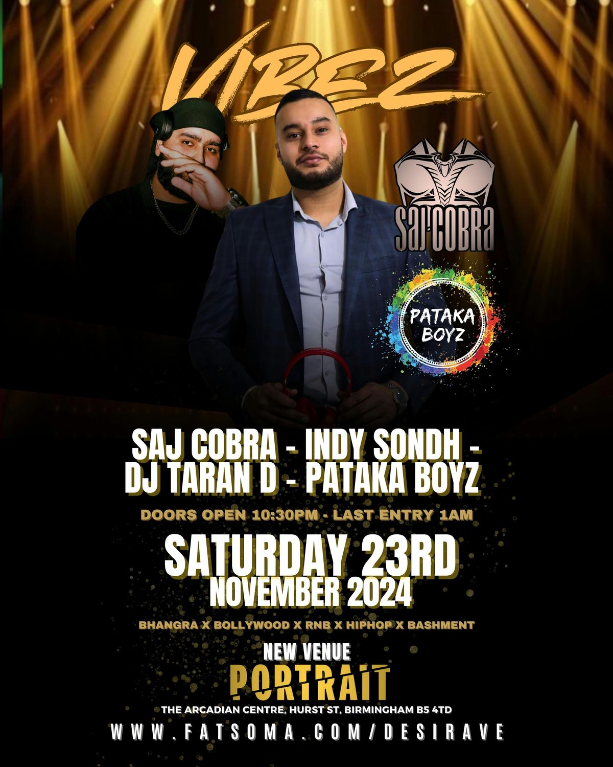 Desi Rave presents Pataka Boyz - Indy Sondh - Saj Cobra - Taran D