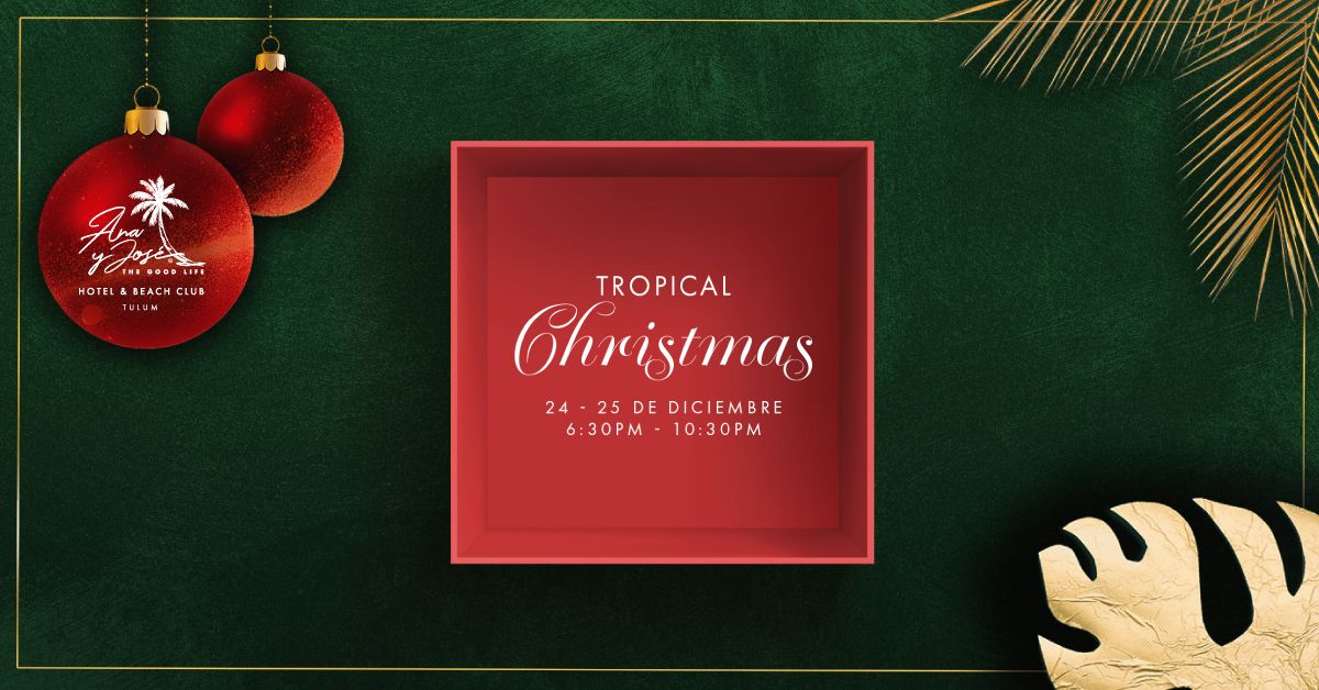 Tropical Christmas - Celebraci\u00f3n de Navidad 