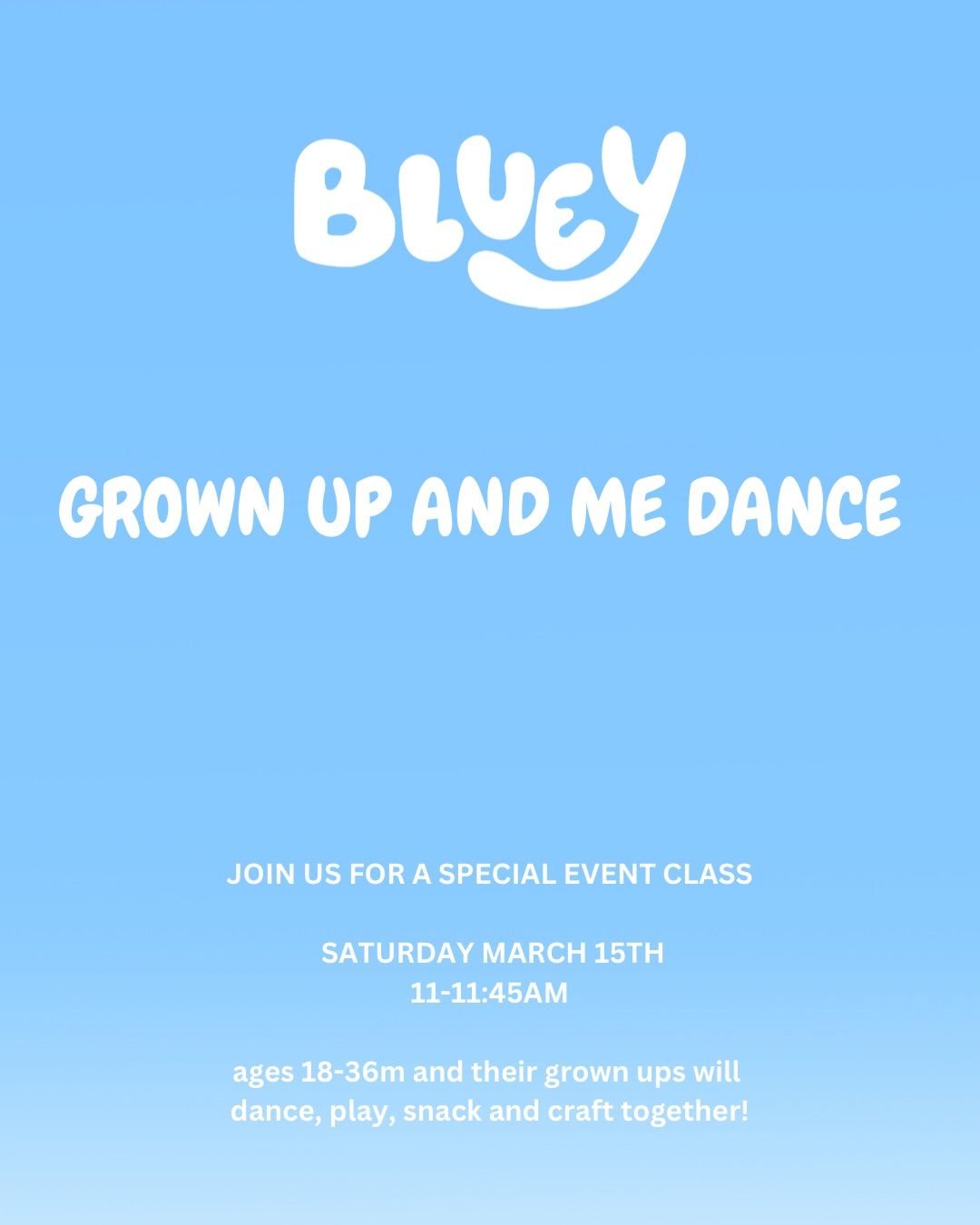 Bluey: Grown up and Me Dance 