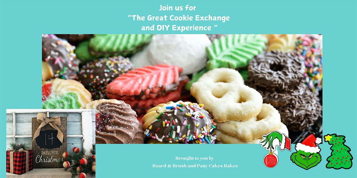 The Great Cookie Exchange and DIY Experience !