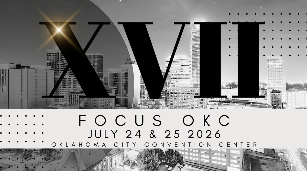 Focus OKC 2026