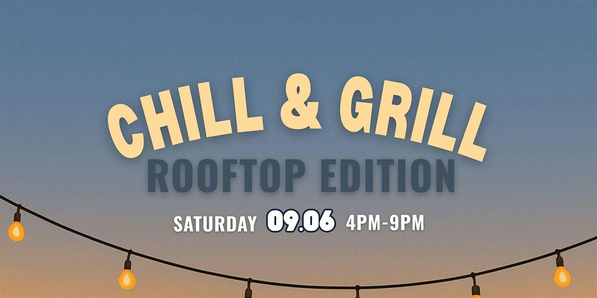 Chill & Grill