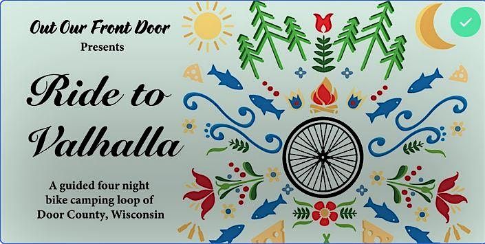 Ride to Valhalla - Door County 2025 - Adult Overnight