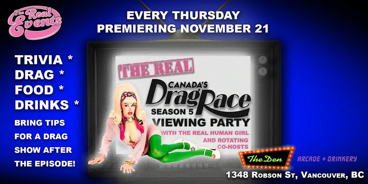 The Real Canada's Drag Race Season 5 Viewing Party