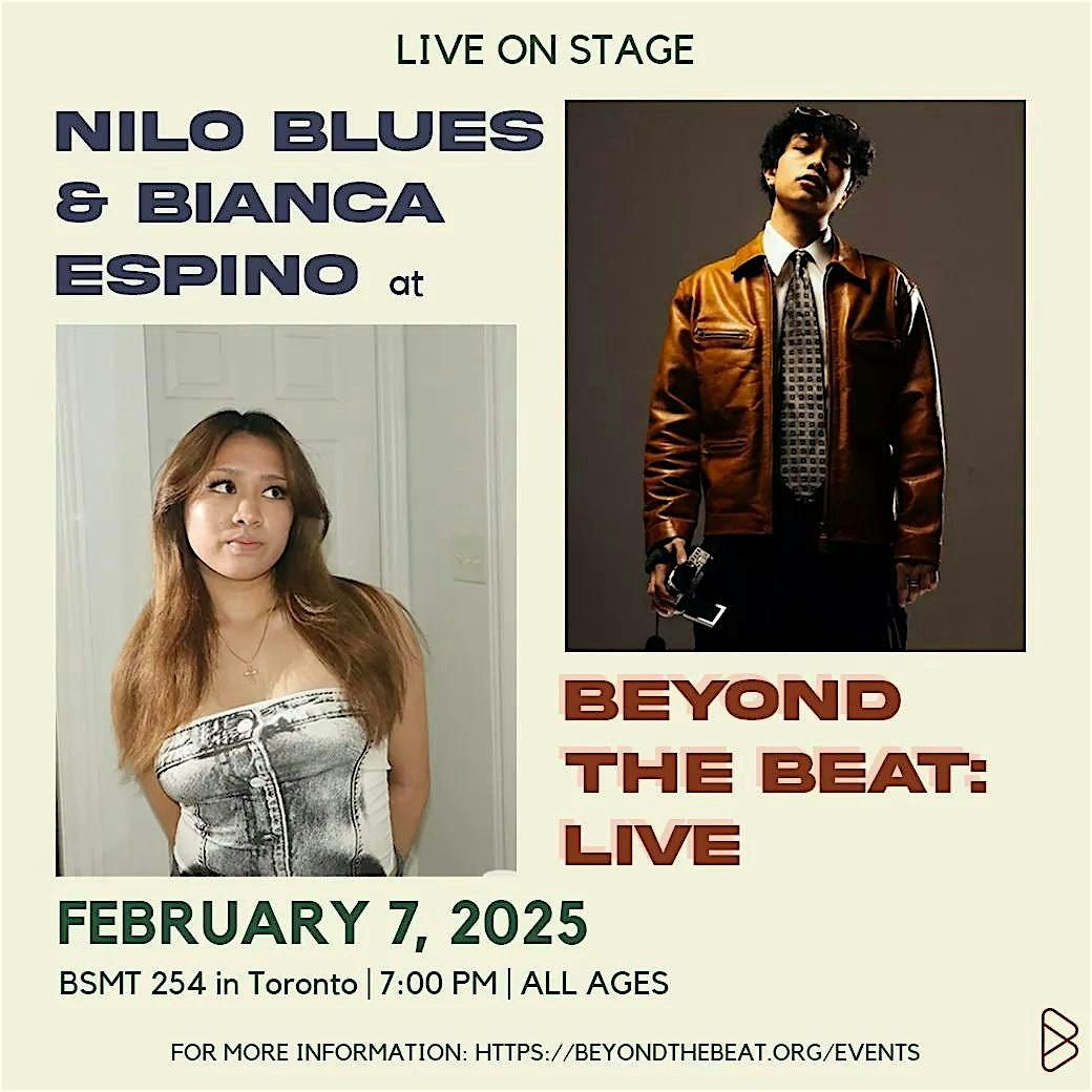 BEYOND THE BEAT: LIVE with Nilo Blues & Bianca Espino