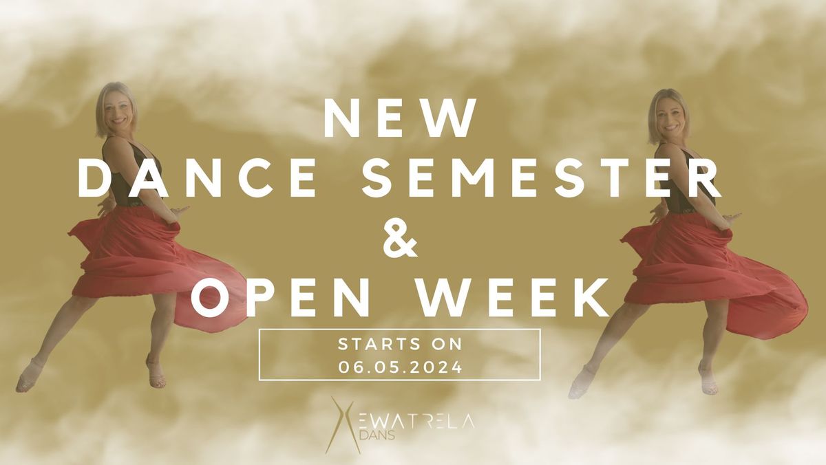 New dance semester starts from May 6th 2024 - OPEN WEEK in week 19!