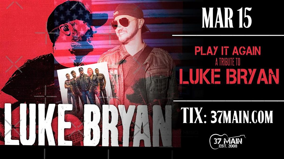 Play it Again \u2013 The MUST SEE Luke Bryan Experience from Orlando