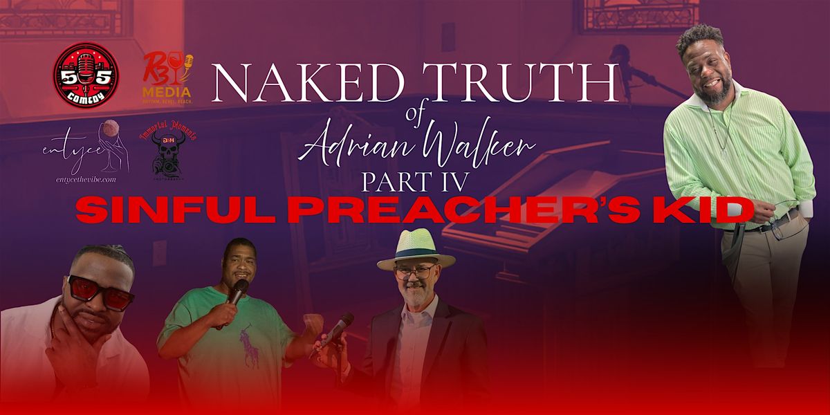 Naked Soul Part IV  "SINFUL" Preachers Kid
