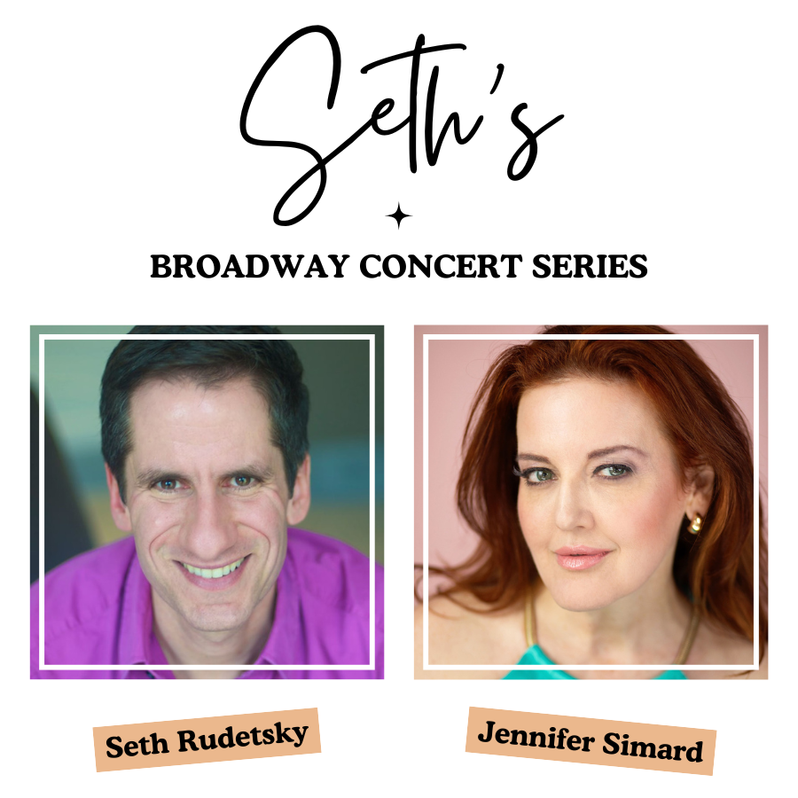 Seth's Broadway Concert Series at White Plains Performing Arts Center