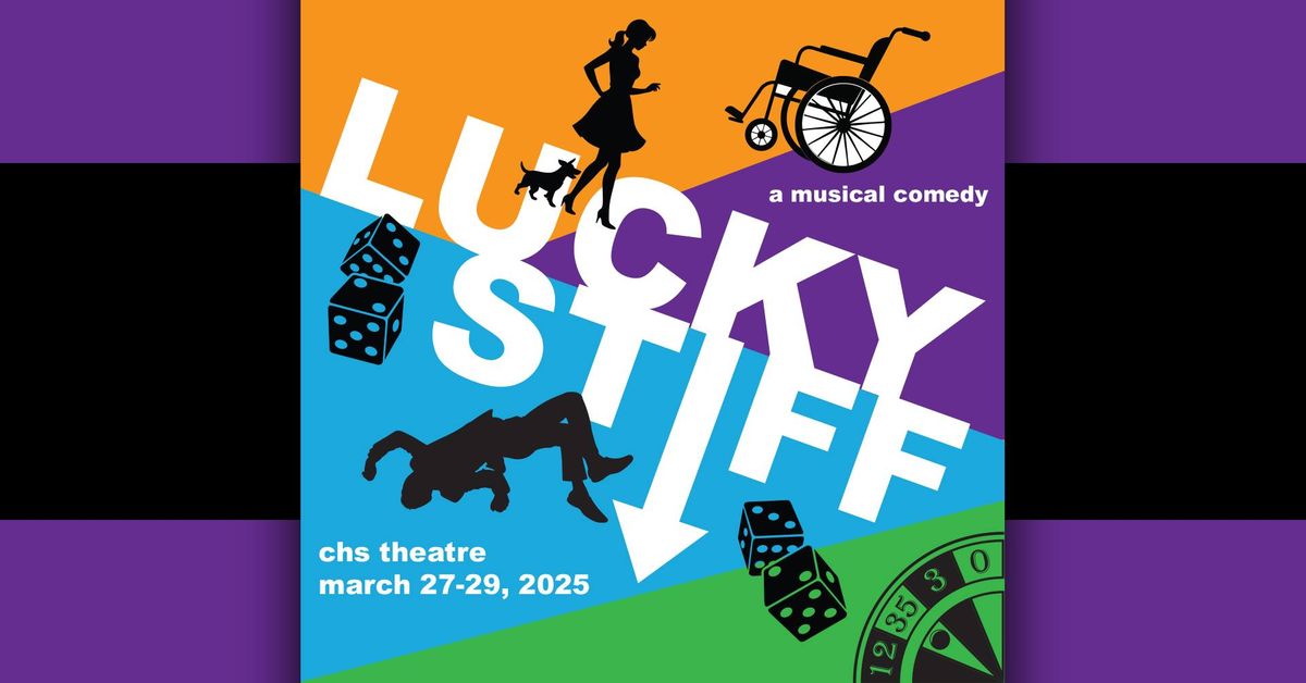 Lucky Stiff Spring Musical