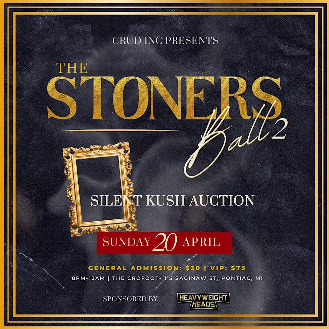 The Stoners Ball 2