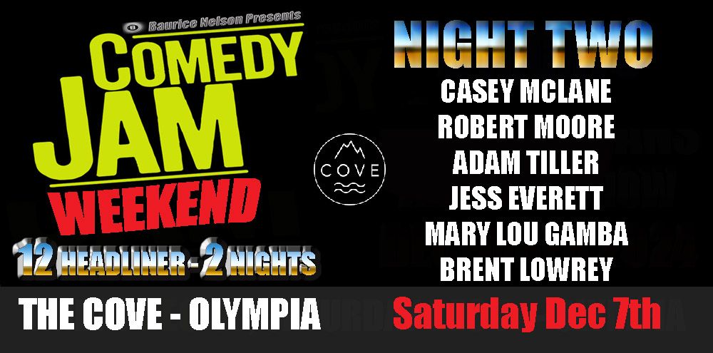 COMEDY JAM WEEKEND - (Night 2 ) Sat Dec 7th