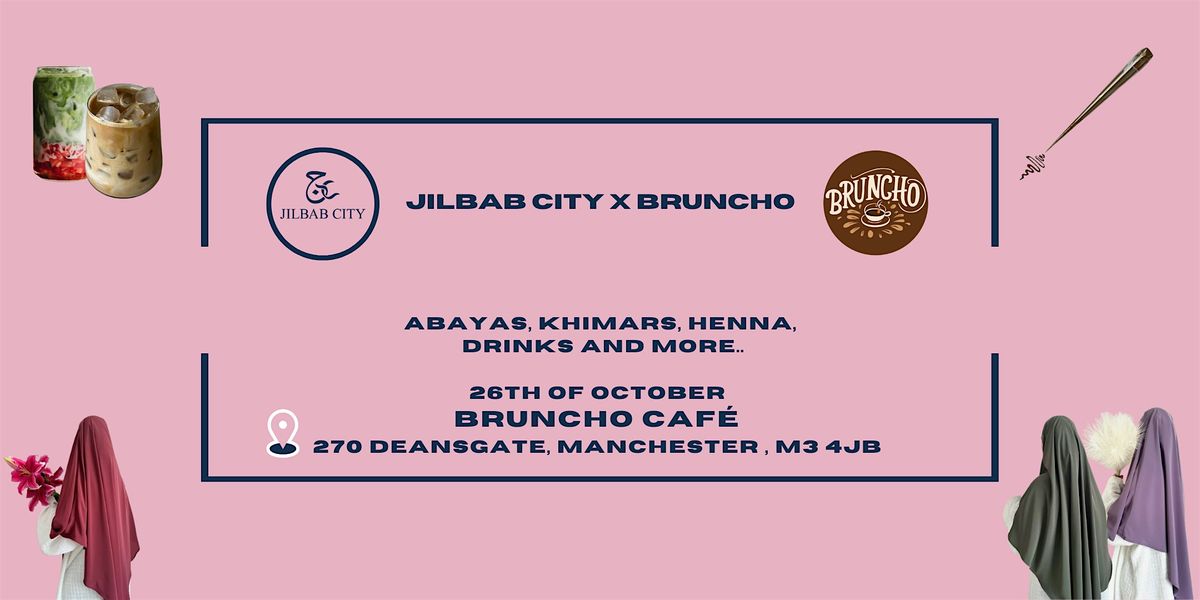 Jilbab City X Bruncho