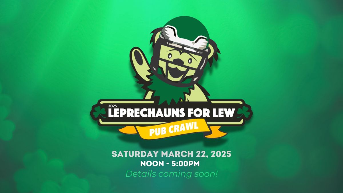 2025 Leprechauns for Lew Pub Crawl