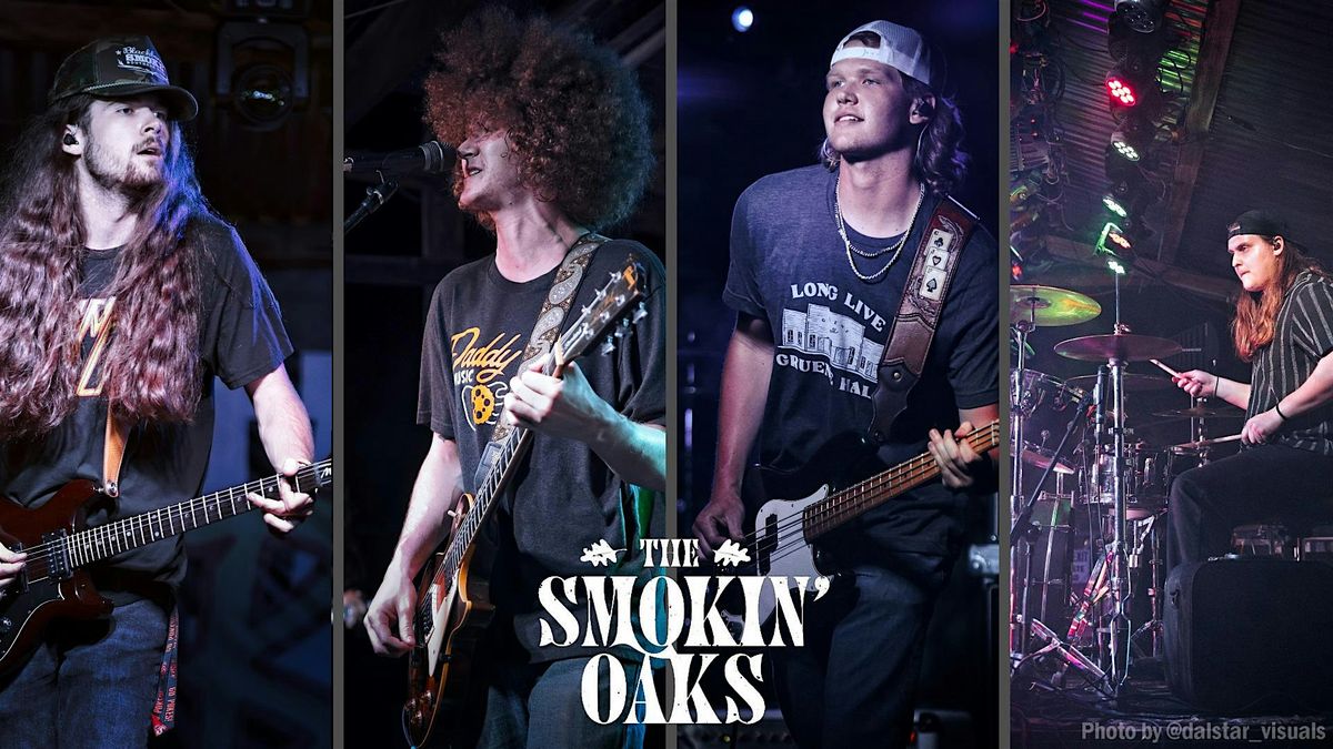 The Smokin' Oaks