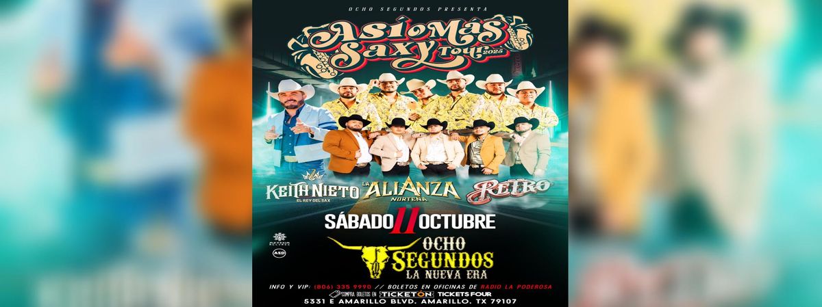 ASI O MAS CLARO SAXI TOUR, ALIANZA, RETRO, KEITH , AMARILLO