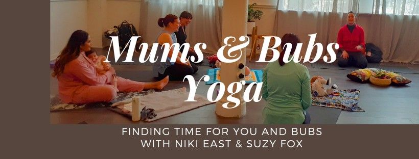 Mums & Bubs Postnatal Yoga