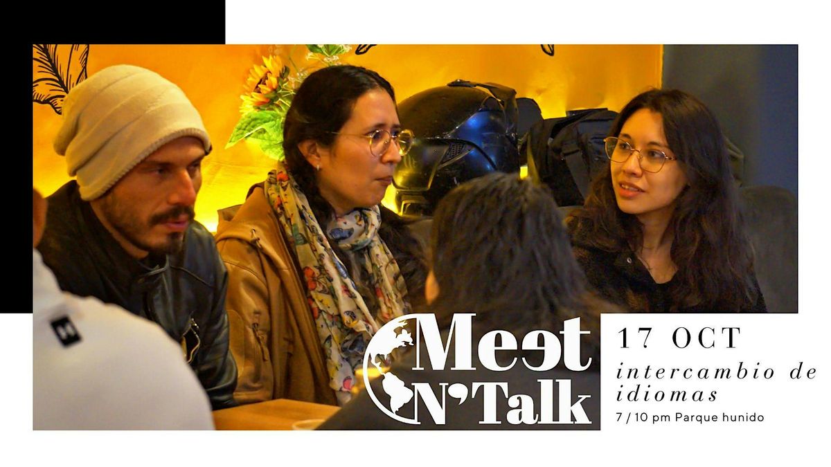 Meet & Talk \u2013 intercambio de idiomas y cultura.