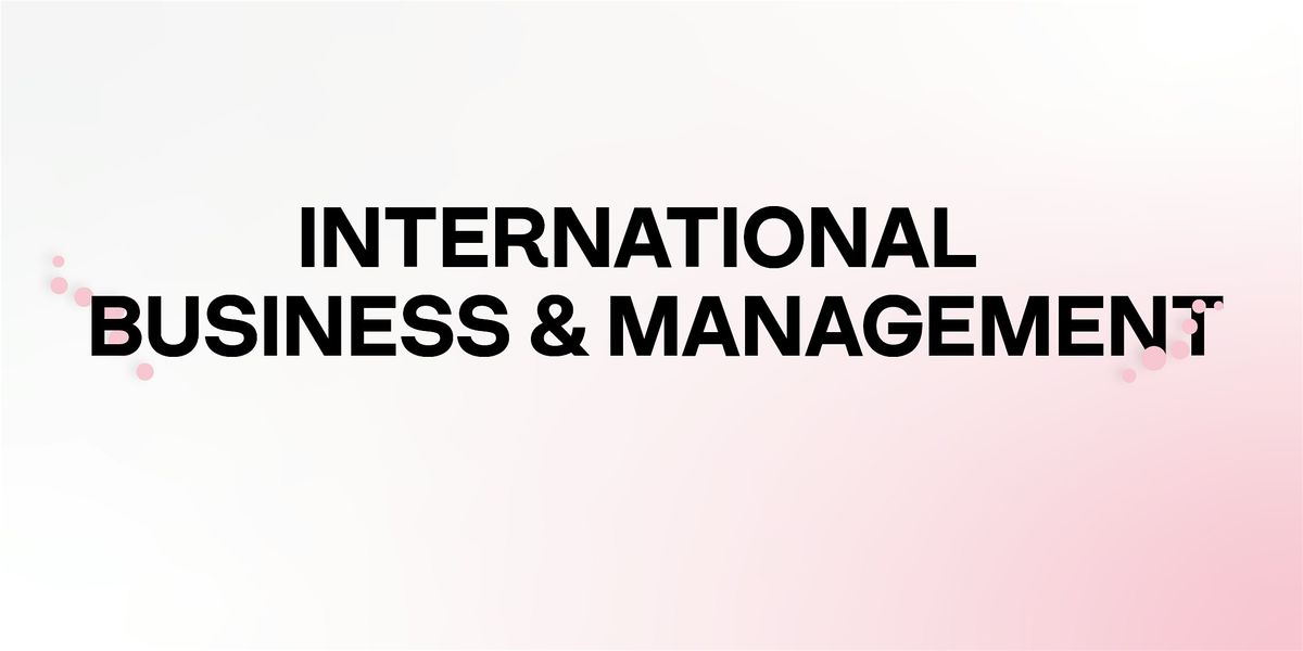 SKUGGNING- INTERNATIONAL BUSINESS AND MANAGEMENT (EKONOMIPROGRAMMET)