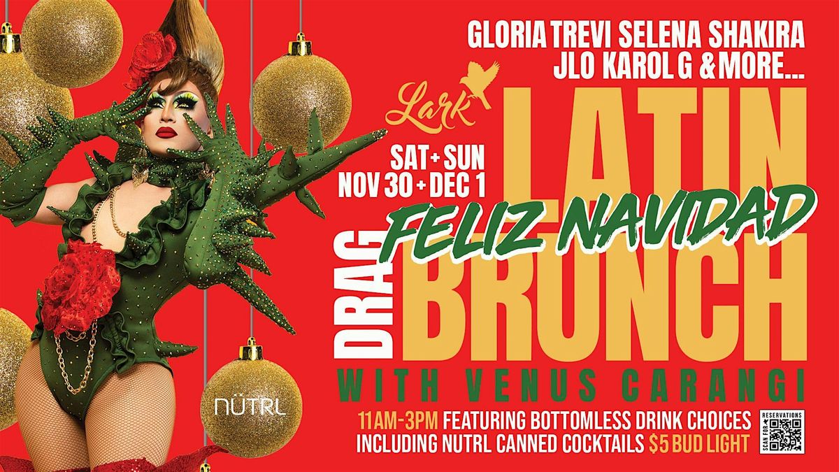 The Latin Drag Brunch: Feliz Navidad Edition