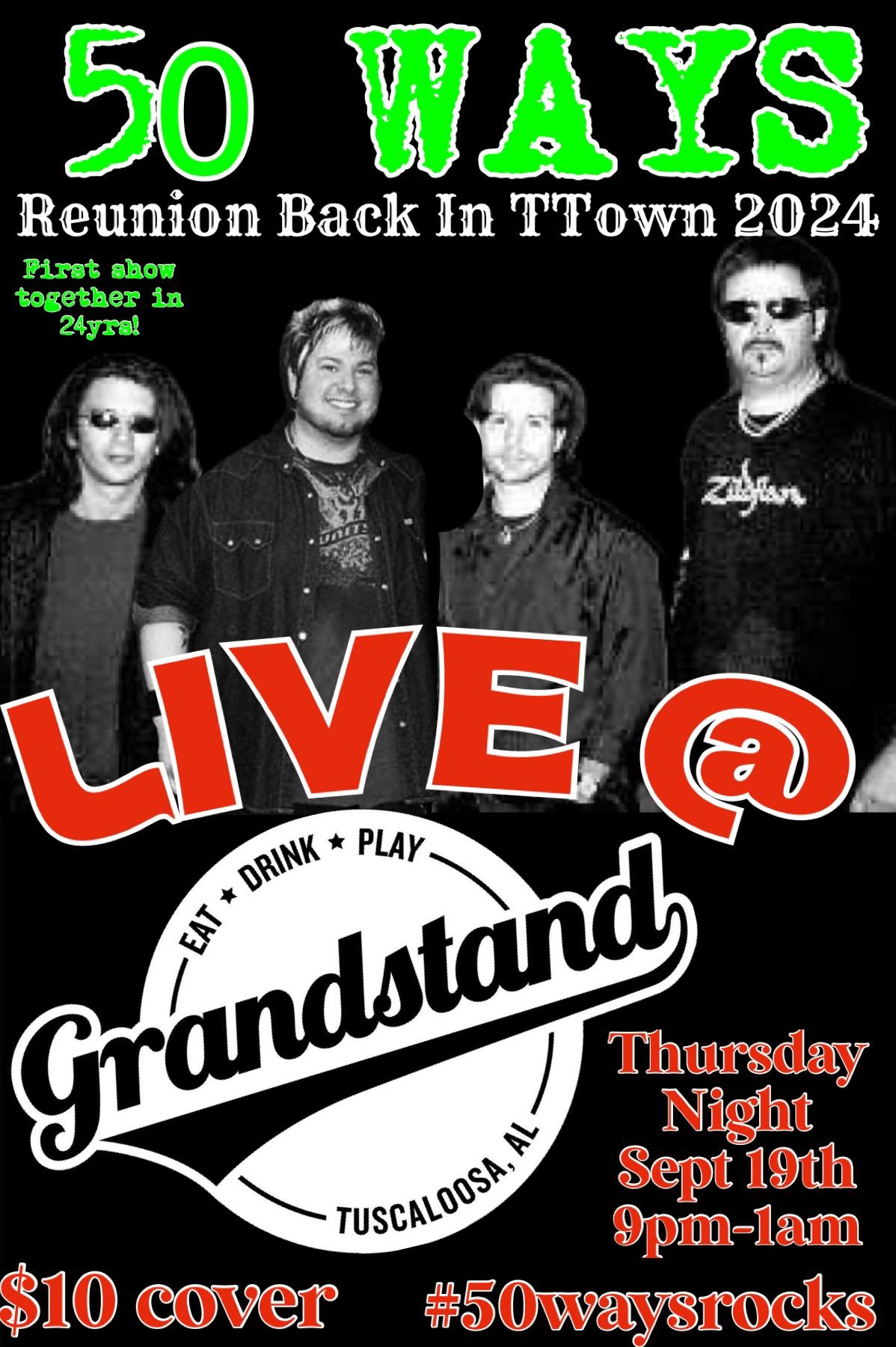 50 Ways - Reunion Live @Grandstand Tuscaloosa AL