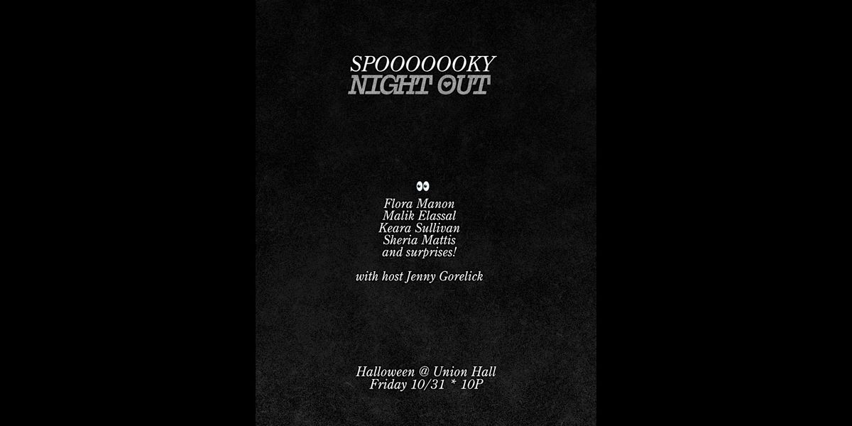 Spooky Night Out at Union Hall
